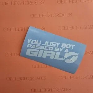 Hand Crafted | Other | 2 For 2 You Just Got Passed By A Girl Vinyl ...